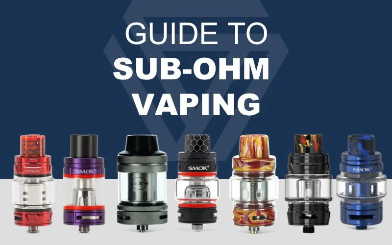 Sub-Ohm Vaping